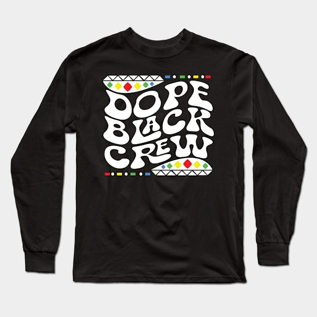 Dope Black Crew Shirt Long Sleeve T-Shirt by mcoshop